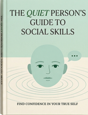 The Quiet Person's Guild to Social Skills